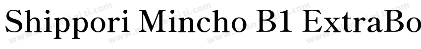 Shippori Mincho B1 ExtraBold字体转换